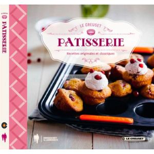 Livre de recette le creuset patisserie